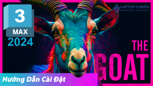 Tải 3DS MAX 2024 Link Google Hướng Dẫn Cài Đặt Full