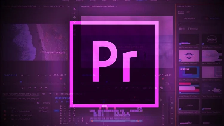 Tải Adobe Premiere: Phần mềm dựng phim, biên tập hiệu chỉnh video chuyên nghiệp