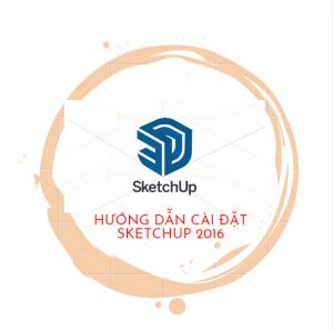 Hướng dẫn tải và cài đặt Sketchup 2016 Full Crack – Thành Công 100%