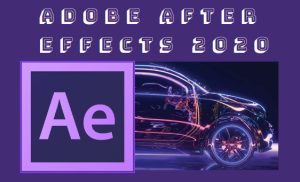 Hướng Dẫn Tải Và Cài Đặt Adobe After Effects CC 2020 Full Crack.1/10