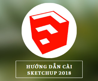 Hướng dẫn tải và cài đặt Sketchup Pro 2018 Full Crack – Thành công 100%